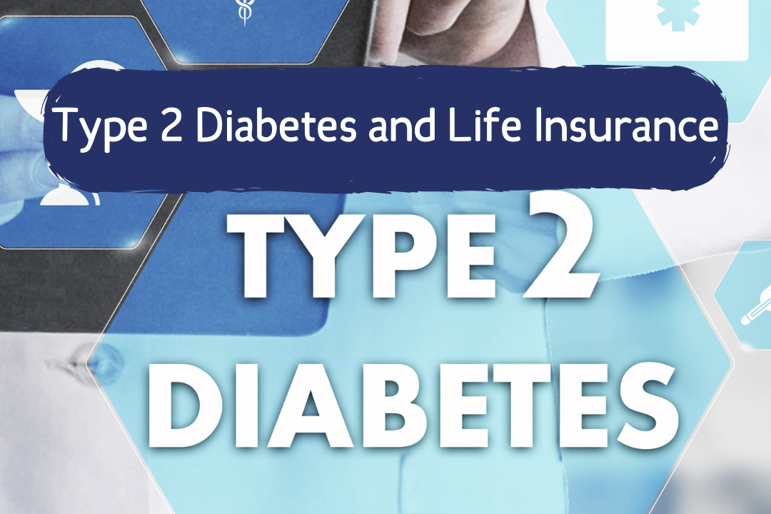 type 2 diabetes and life insurance